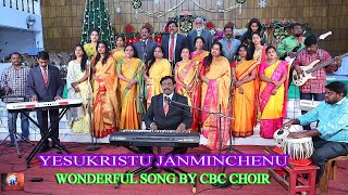 YESU KRISTU JANMINCHENU/WONDERFUL SONG BY/CBC CHOIR