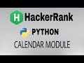 #37: Calendar Module | Hackerrank Python Solution | English Explanation