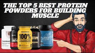 Best Protein Powders 2021 - 5 best protein powders 2021 - best protein powders for muscle gain