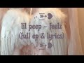 lil peep - feelz full ep + lyrics