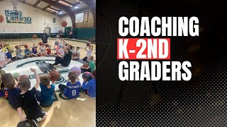 How To Coach Youth Basketball Players in K - 2nd Grade