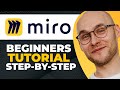 Miro Tutorial For Beginners | All You Need To Start With Miro