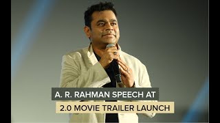 A. R. Rahman Speech at Robot 2.0 Trailer Launch | Akshay kumar | Rajnikanth | Official Trailer