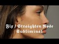 Fix Broken Nose / Straighten Unisex Subliminal - Request