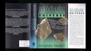 The Holographic Universe by Michael Talbot: Intro and Chapter 1