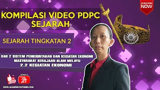 Sejarah Tingkatan 2 | Bab 2.2 | Kegiatan Ekonomi