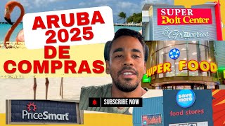 ARUBA 2025 🇦🇼 | HACIENDO COMPRAS PARA UNA SEMANA | ¿Caro? ¿Barato? ¿Vale la pena? #Aruba #Vacaciones