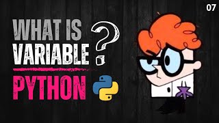 07 Variables in Python | How Python Manage Memory Efficiently