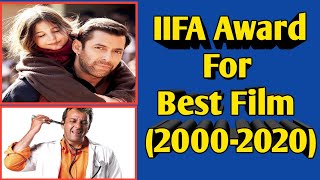 IIFA Award For Best Film (2000-2020) | IIFA Awards 2020 | The Film Park