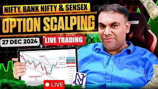 Live Option \u0026 Scalping Trading | Nifty, Banknifty \u0026 Sensex | 27 Dec 24 | Zero to Hero Stock Market |