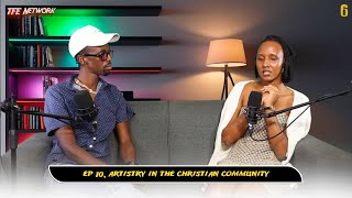 6ecoming Like Christ ep 10 | Artistry in the Christian community | Beezae