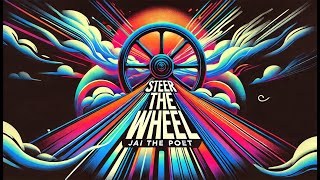 Steer the Wheel | Official Lyric Video | Jai The Poet