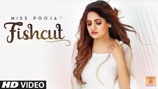 Miss Pooja : Fishcut (Status Video) Dj Dips | Latest Punjabi Songs 2019 | HEADLINER  STATUS