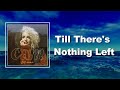 Cam - Till There's Nothing Left (Lyrics)