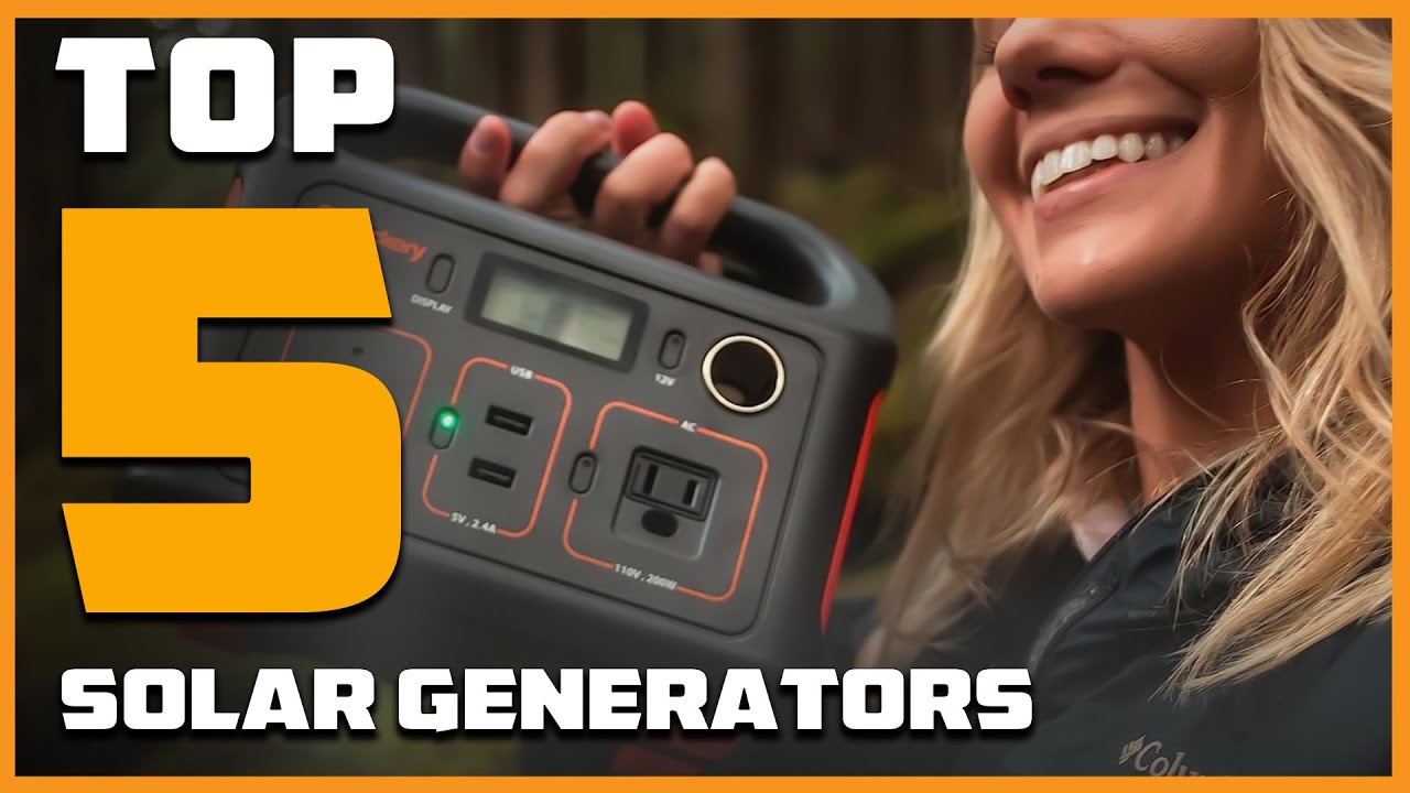 Top 5 Best Solar Generators In 2024 | Reviews, Prices & Where To Buy ...