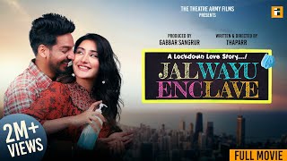 Jalwayu Enclave | Full Movie I Gurjazz | Monica I Gabbar Sangrur I Best Punjabi Movie 2024