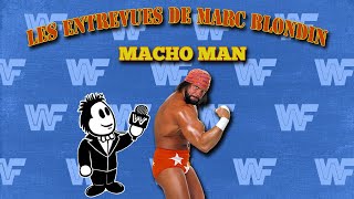 WWF - Entrevue avec Macho Man