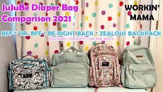 Ultimate JuJuBe Diaper Bag Comparison for 2021 Bag Styles! | BFF | Dr. BFF | Be Right Back | Zealous