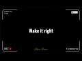 Make it right by Mhia | with lyrics