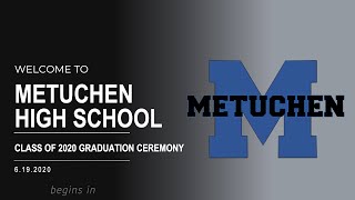 Metuchen High School Class of 2020 Virtual Graduation