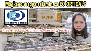 Magkano magpa salamin sa EO OPTICAL? Magkano mga salamin sa EO OPTICAL?