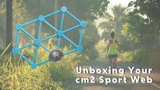 Unboxing the cm2 Sport WEB