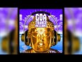 goa trance missions v.70 goagtm070 geomagnetic records psytrance full album