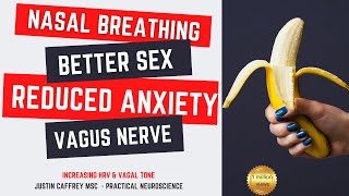How Nasal Breathing Reduces Anxiety and Hardens Erections