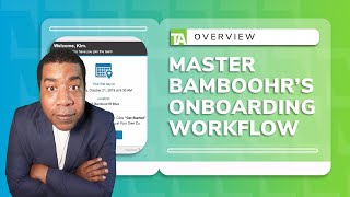 Master the Onboarding Workflow with BambooHR | Tips & Strategies