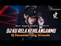 DUGEM FUNKOT TERBARU 2024‼️DJ KU RELA KEHILANGANMU X DJ PENANTIAN YANG TERTUNDA_DJ DANDI IRW