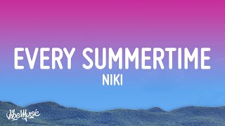 NIKI Every Summertime Lyrics