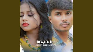 Bewafa Tui