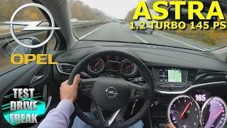 2020 Opel Astra 1.2 DI Turbo 145 PS AUTOBAHN DRIVE POV