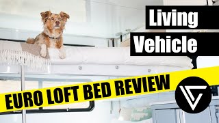 Living Vehicle™ Interior Tour: Euroloft Bed