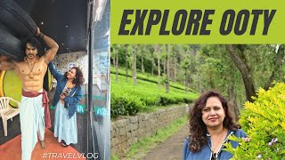 Exploring Ooty: A Journey Through Nature's Beauty | Ooty Travel Vlog