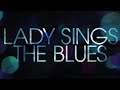 LADY SINGS THE BLUES 