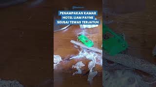 HEBOH PENAMPAKAN Diduga Kamar Liam Payne Sebelum Tewas, Tampak Berantakan, Ada Obat Terlarang?