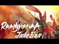 Raanjhanaa  Full Audio Songs Jukebox | Dhanush | Sonam Kapoor | Abhay Deol | Swara