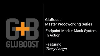 Gluboost EndPoint Mark Mask System Adhesive + Finish Resistant Perimeter Markers With Tracy Longo!