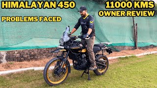 HIMALAYAN 450 11,000 KMS OWNERSHIP REVIEW | PROS AND CONS EXPLAINED |