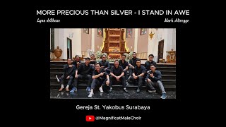 MORE PRECIOUS THAN SILVER - I STAND IN AWE - SATB - LYNN deSHAZO - MARK ALTROGGE - LLYOD LARSON