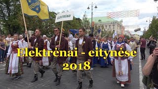 Elektrėniškiai - Dainų šventės 2018 eitynėse