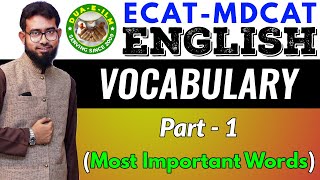 [ECAT/MDCAT] English - Vocabulary Lecture#01