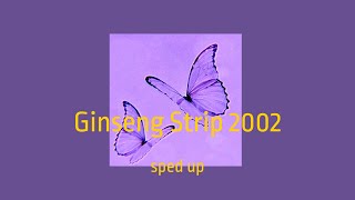 Ginseng Strip 2002 - sped up