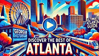Atlanta Guide | Discover the Best of Atlanta, GA #atlanta #atlantageorgia #atlantaga