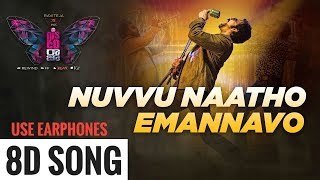Nuvvu Naatho Emannavo 8D Song Disco Raja Song || Ravi Teja | Payal Rajput | VI Anand | Thaman S
