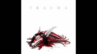 Renard - Trauma - Encore