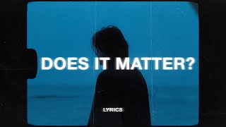 yaeow - does it really matter? (Lyrics)