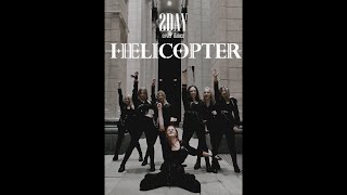 [릴레이댄스/Relay Dance] CLC ( 씨엘씨 ) - 'HELICOPTER' DANCE COVER BY 2DAY