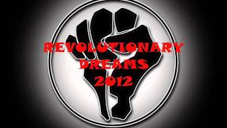 REVOLUTIONARY DREAMS - 2012